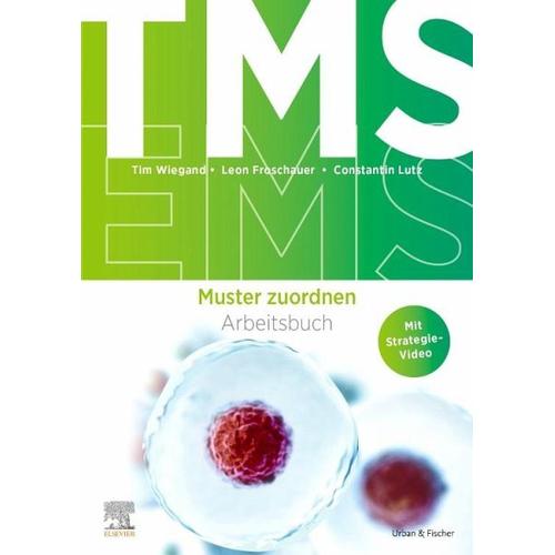 TMS und EMS 2023/24. Arbeitsbuch Muster zuordnen – Tim Wiegand, Leon Froschauer, Constantin Lutz