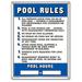 Poolmaster Sign for Residential or Commercial Swimming Pools Commercial Pool Rules 18 x 24