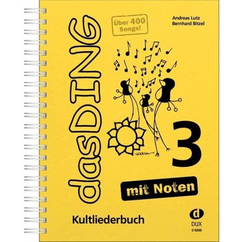 Das Ding 3 mit Noten – Bernhard Bitzel, Andreas Lutz