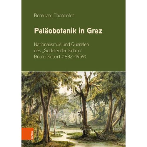 Paläobotanik in Graz – Bernhard Thonhofer