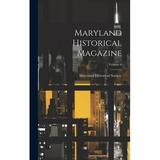 Maryland Historical Magazine; Volume 4 (Hardcover)