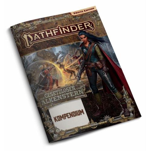 Pathfinder 2 - Die Gesetzlosen von Alkenstern-Kompendium - James Case, Jessica Catalan, Brian Cortijo