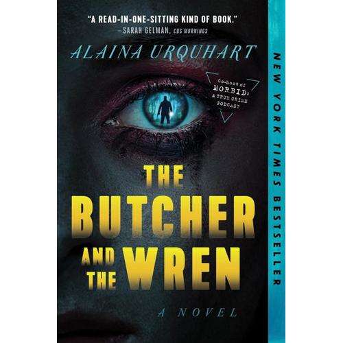 The Butcher and the Wren – Alaina Urquhart