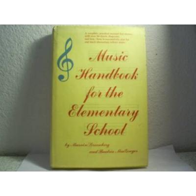 Music Handbook For The Elementary School