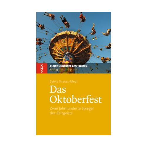 Das Oktoberfest - Sylvia Krauss-Meyl