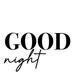 Ebern Designs In Black & White Sentiment VIII-Good Night On Canvas by JC Designs Textual Art Canvas in Black/White | 12 H x 12 W x 1.25 D in | Wayfair