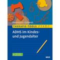 Therapie-Tools Adhs Im Kindes- Und Jugendalter, M. 1 Buch, M. 1 E-Book - Franz Petermann, Sören Schmidt, Kartoniert (TB)