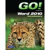 Go! With Microsoft Word 2010, Introductory [With Cdrom]