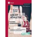 80 Bausteine Leichtathletik - Flexibel Kombinieren - Hubert Heigermoser, Geheftet