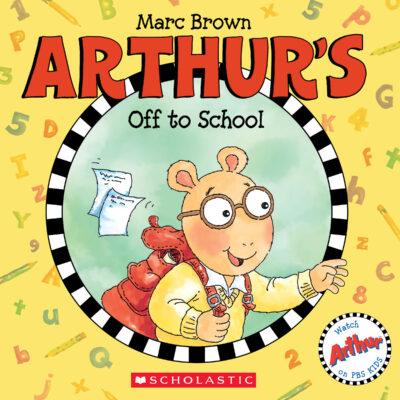 Arthur's Off to School (paperback) - by Marc Brown