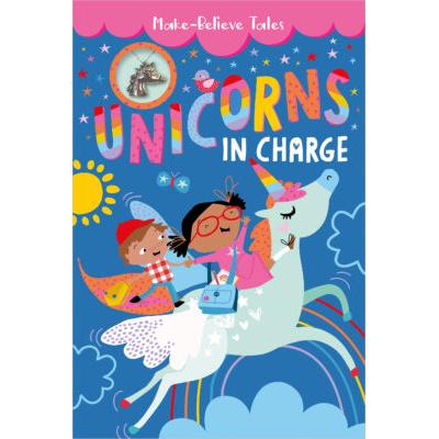 Unicorns in Charge (with Necklace!) (paperback) - by Katherine Walker