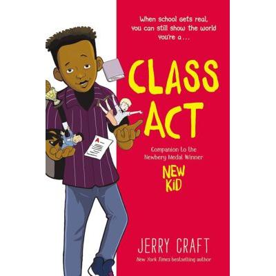 Class Act (paperback) - by Jerry Craft