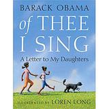 Of Thee I Sing: A Letter to My Daughters (Hardcover) - Barack Obama