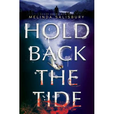 Hold Back the Tide (Hardcover) - Melinda Salisbury