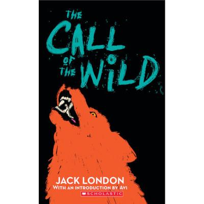 The Call of the Wild (paperback) - by Avi and Jack...