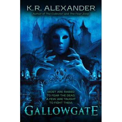 Gallowgate (paperback) - by K. R. Alexander