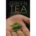 Green Tea : A Quest for Fresh Leaf and Timeless Craft 9780983610663 Used / Pre-owned