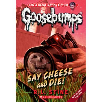 Classic Goosebumps #08: Say Cheese and Die! (paperback) - by R. L. Stine
