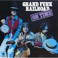 Pre-Owned - On Time by Grand Funk Railroad (CD Jul-1997 Capitol/EMI Records)
