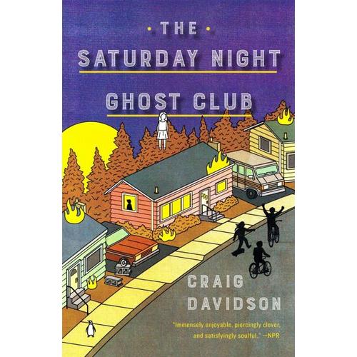 The Saturday Night Ghost Club – Craig Davidson