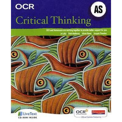 Ocr A Level Critical Thinking Student Book (As)
