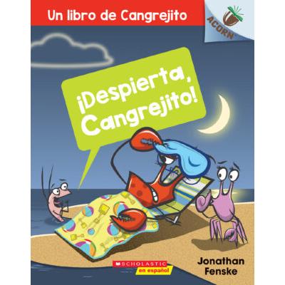 Un libro de Cangrejito #3: Despierta, Cangrejito! (paperback) - by Jonathan Fenske