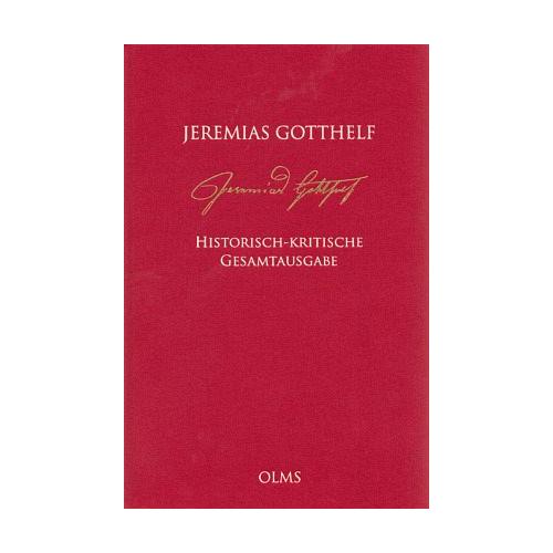 Historisch-kritische Gesamtausgabe (HKG) – Jeremias Gotthelf