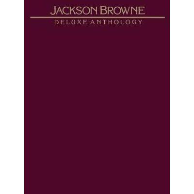 Jackson Browne Deluxe Anthology PianoVocalChords