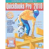 Contractor's Guide to QuickBooks Pro 2010