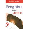 Feng Shui Y El Amor Feng Shui and Love Spanish Edition