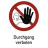 Durchgang verboten, Kombischild, Folie, 210x297 mm