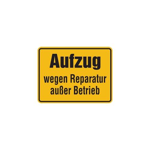 Hinweisschild, Aufzug wegen Reparatur außer Betrieb, Magnetfolie, 150 x 200 mm - 200x150x0.6 mm Magnetfolie