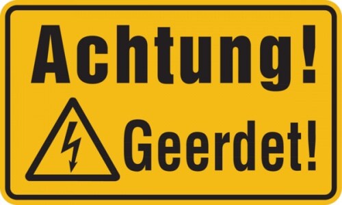 Warnschild, Achtung! Geerdet! - 200x120x1.5 mm Kunststoff Image