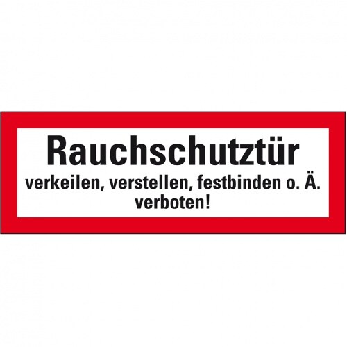 Aufkleber I Feuerwehrschild Rauchschutztür verkeilen, ..., Folie, selbstklebend, 210x74mm, DIN 4066 Image