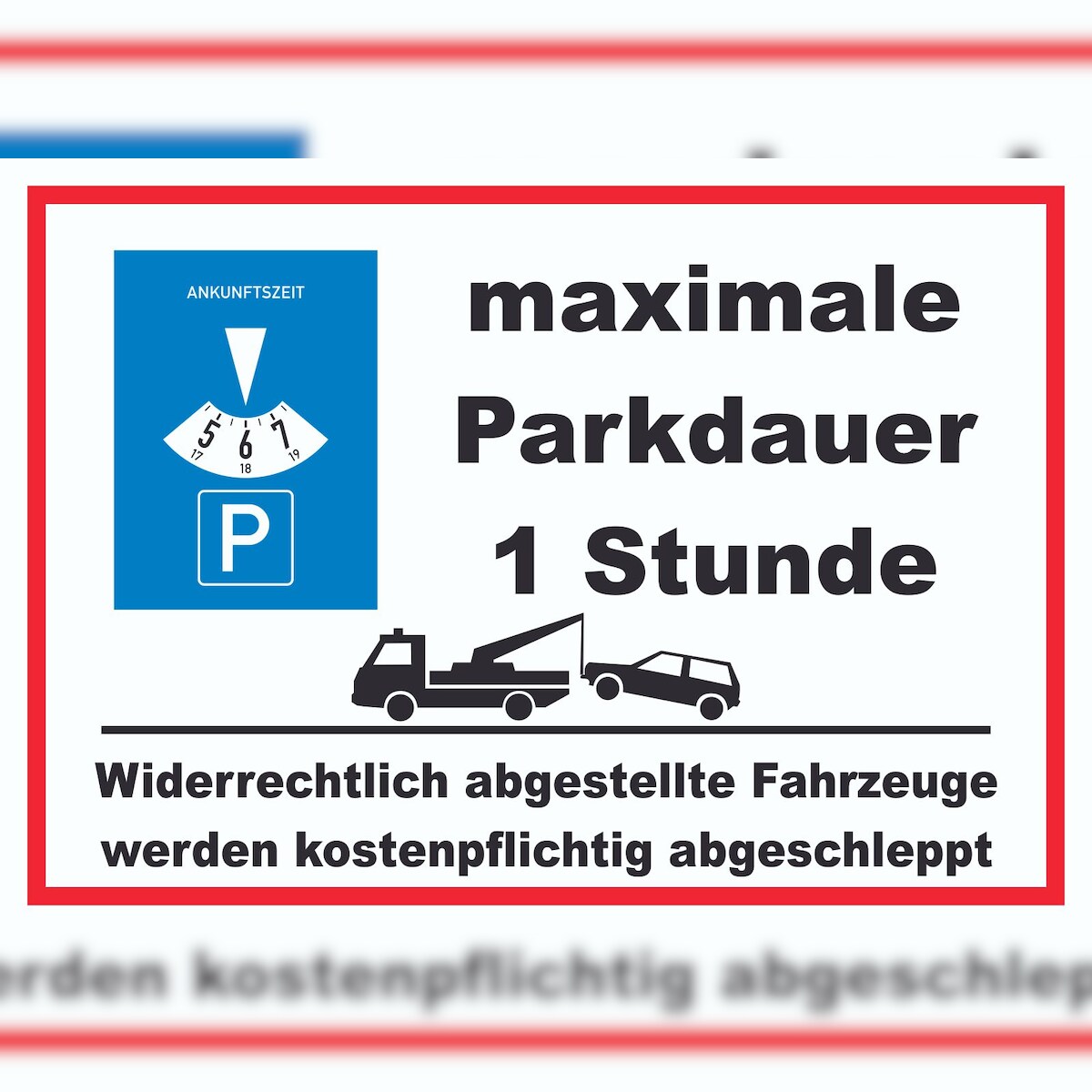 HB-Druck maximale Parkdauer 1 Stunde Parkplatz Schild A6 (105x148mm) Image