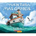 La aventura ms grande (paperback) - by Tony Piedra