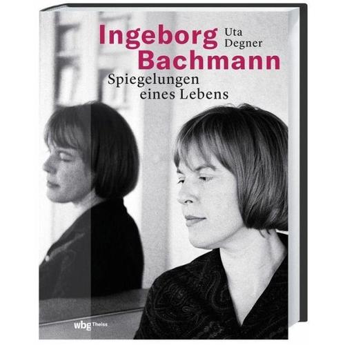 Ingeborg Bachmann - Uta Degner
