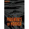 Fragments of Horror - Junji Ito