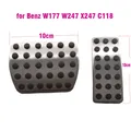 For Mercedes-Benz W177 W247 X247 C118 Brake Gas Accelerator Pedal Pad Cover Set A GLB CLA 200 250