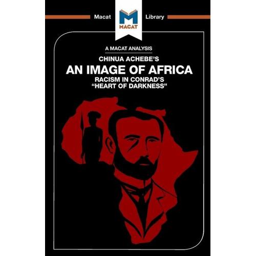 An Analysis of Chinua Achebe’s An Image of Africa – Clare Clarke