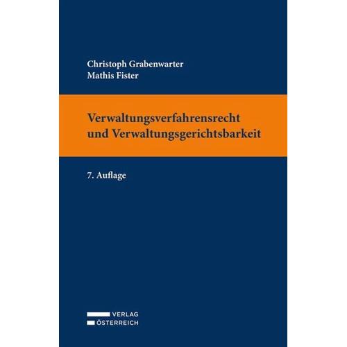 Verwaltungsverfahrensrecht und Verwaltungsgerichtsbarkeit – Christoph Grabenwarter, Mathis Fister