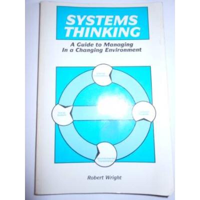 Systems Thinking A Guide to Managing in a Changing...