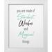 Kimberly Allen 12x14 White Modern Wood Framed Museum Art Print Titled - You are Made