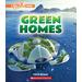 A True Book: Green Homes (paperback) - by Felicia Brower