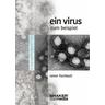 Ein Virus zum Beispiel - Rainer Fischbach