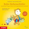 Bobo Siebenschläfer. Geschichten für ganz Kleine mit KlangErlebnissen und Musik - Markus Osterwalder