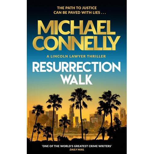 Resurrection Walk – Michael Connelly