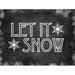 The Holiday Aisle® Let It Snow Christmas Metal Sign Metal | 8.5 H x 11.5 W x 0.04 D in | Wayfair B1B9582B98124A3B9BD16E688488277F