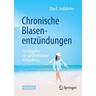 Chronische Blasenentzündungen - Elke E. Heßdörfer