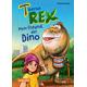 Mein Freund, der Dino / Tiberius Rex Bd.1 - Florian Fuchs
